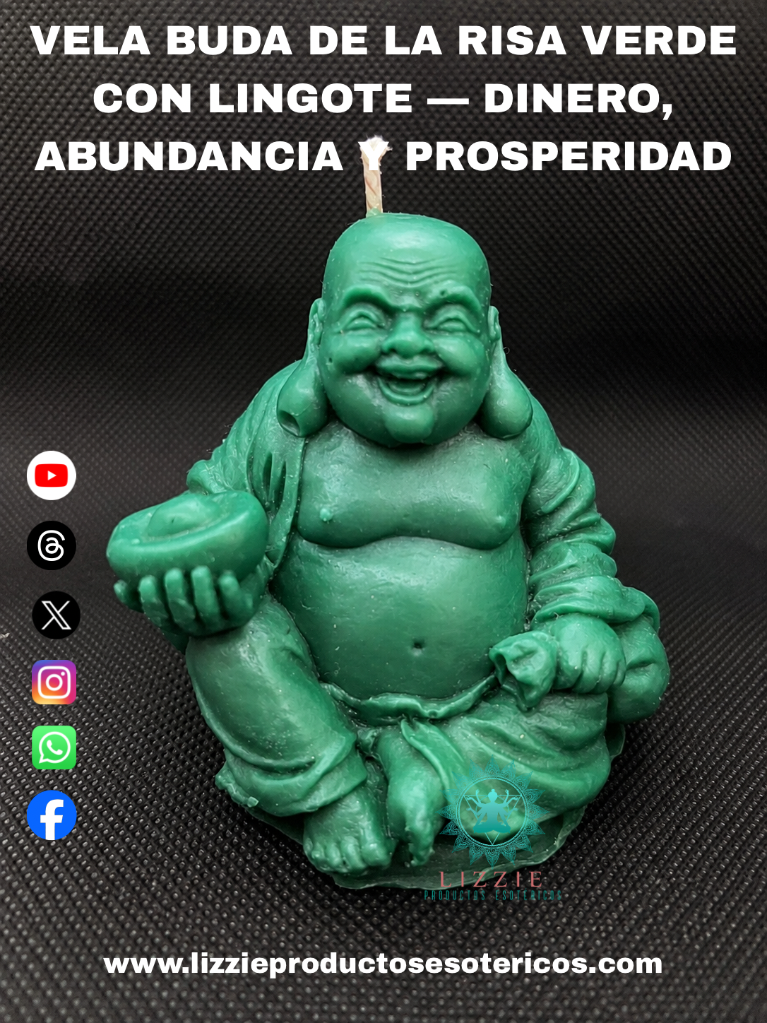 Vela Buda de la Risa Verde con Lingote- Dinero , Abundancia y Prosperidad