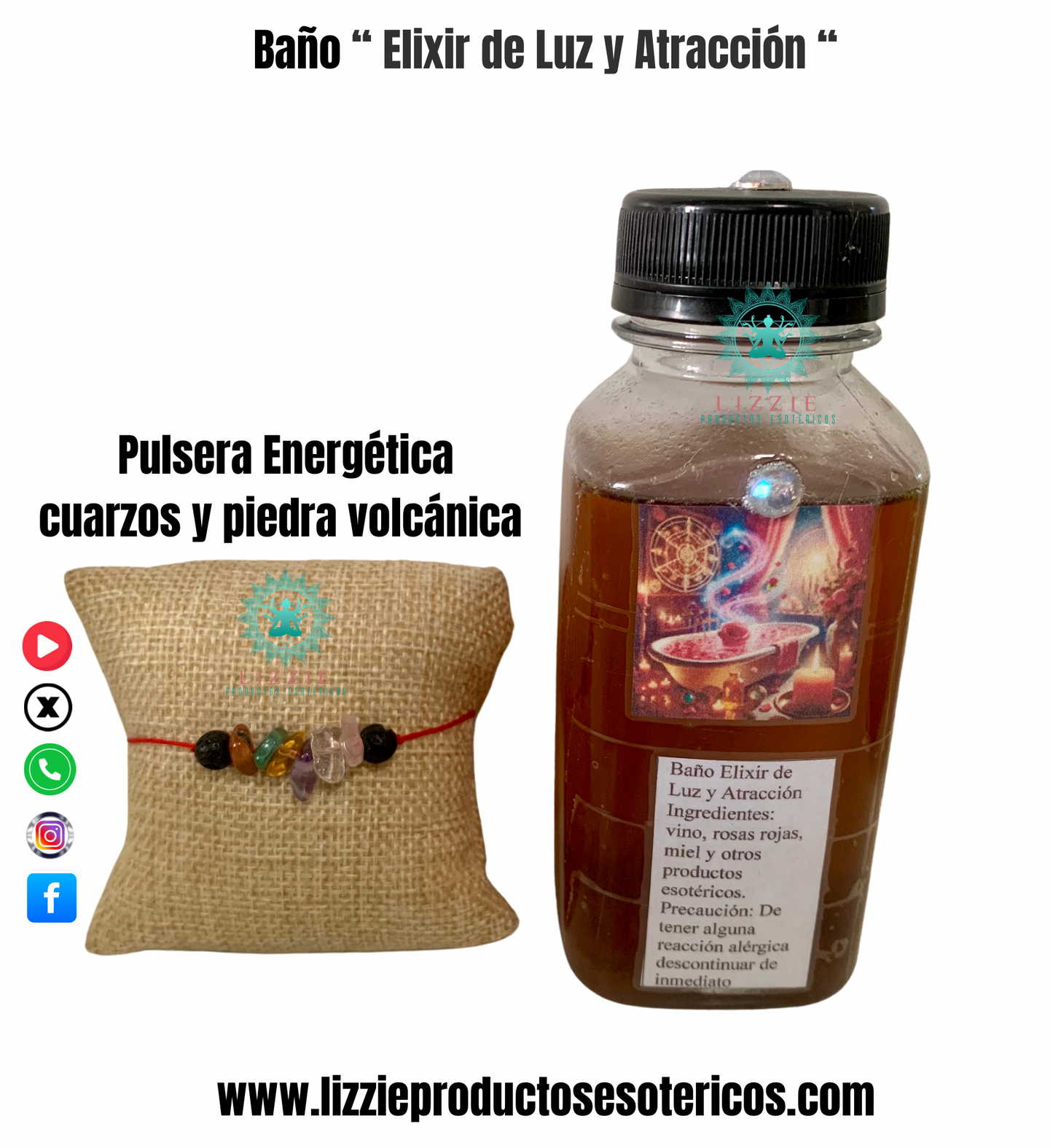 Baño “ Elixir de Luz y Atracción “ y Pulsera Energética