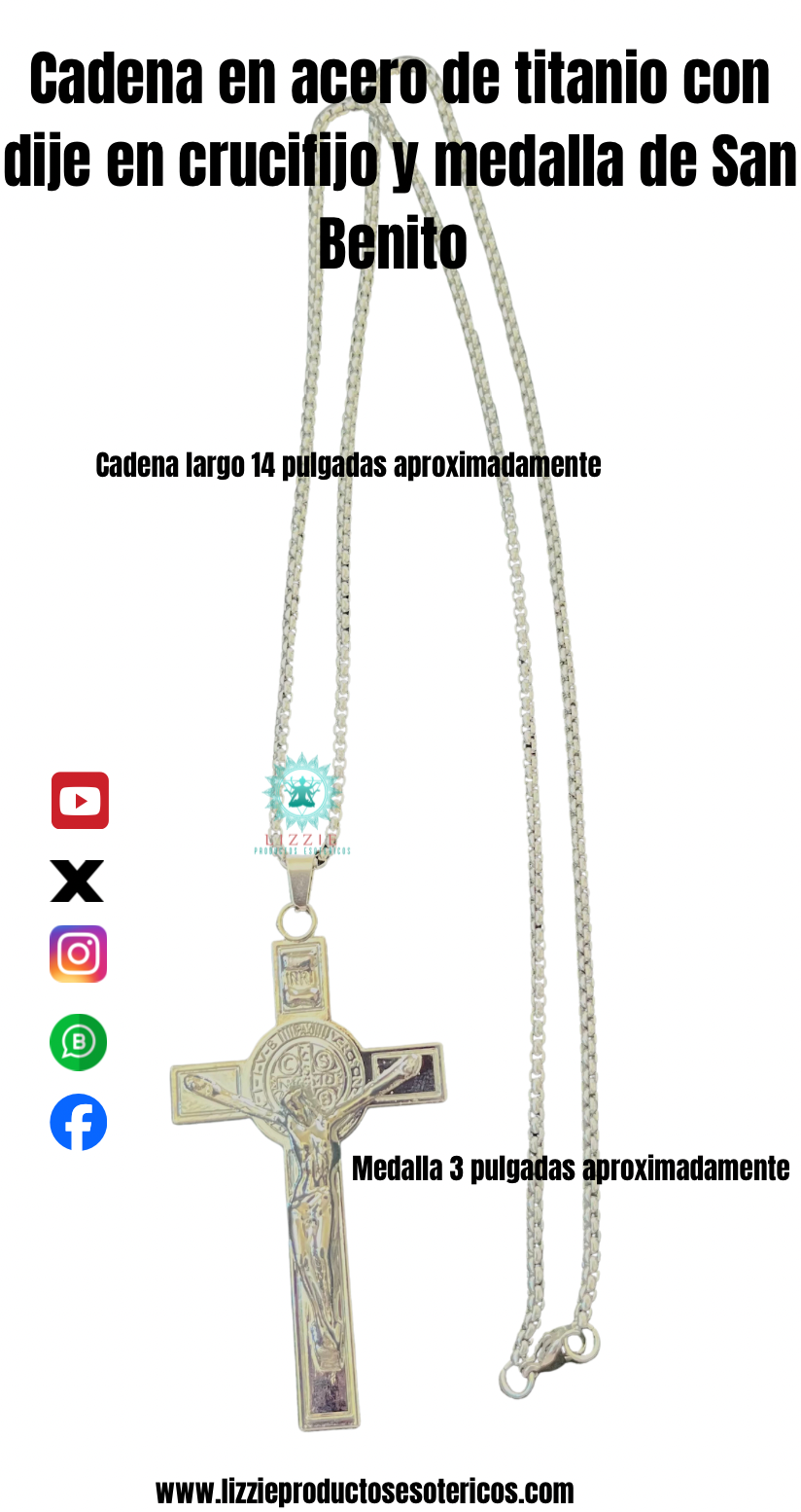 Cadena en acero de titanio con dije en crucifijo y medalla de San Benito