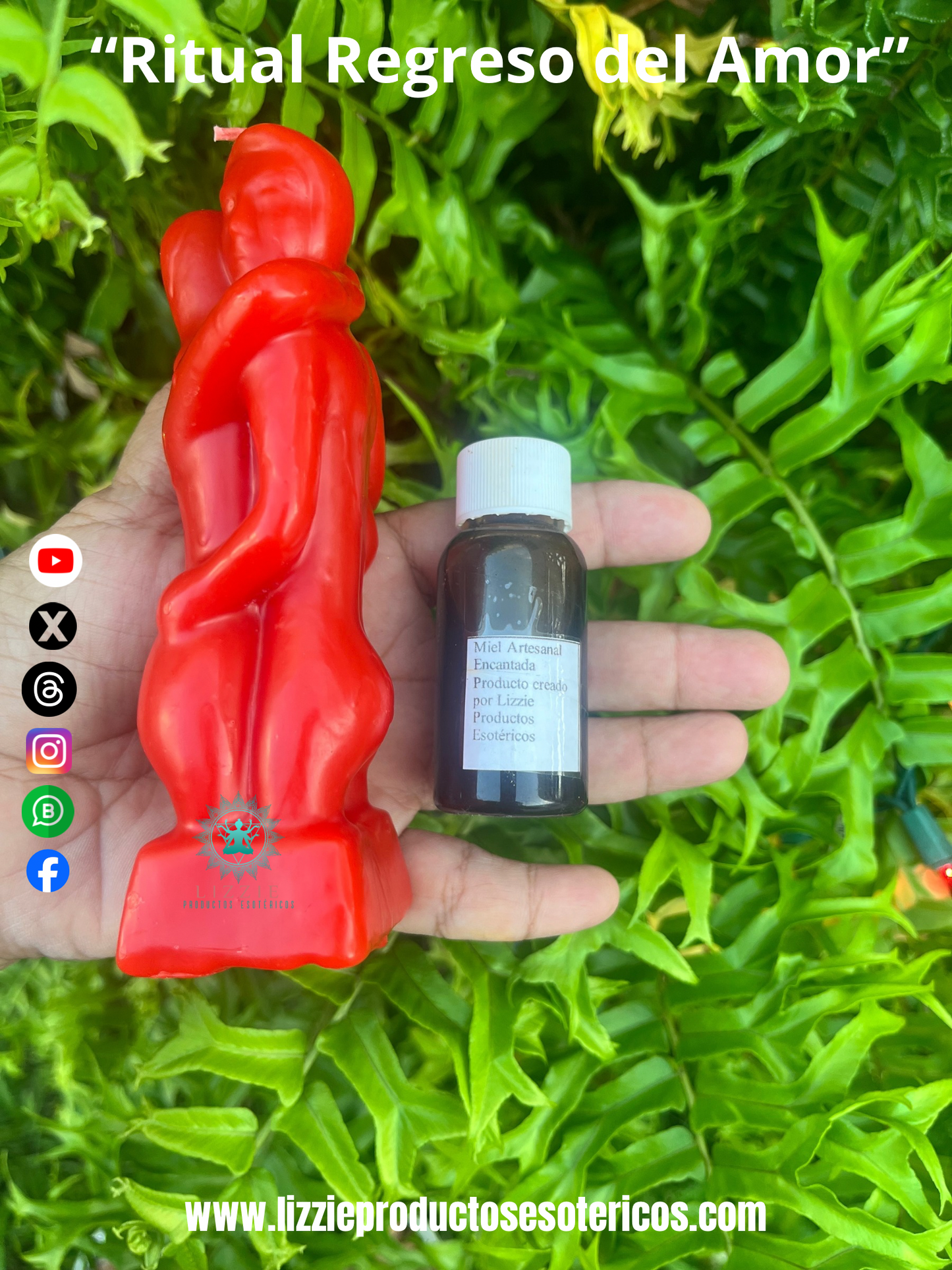 “ Ritual Regreso del Amor ”