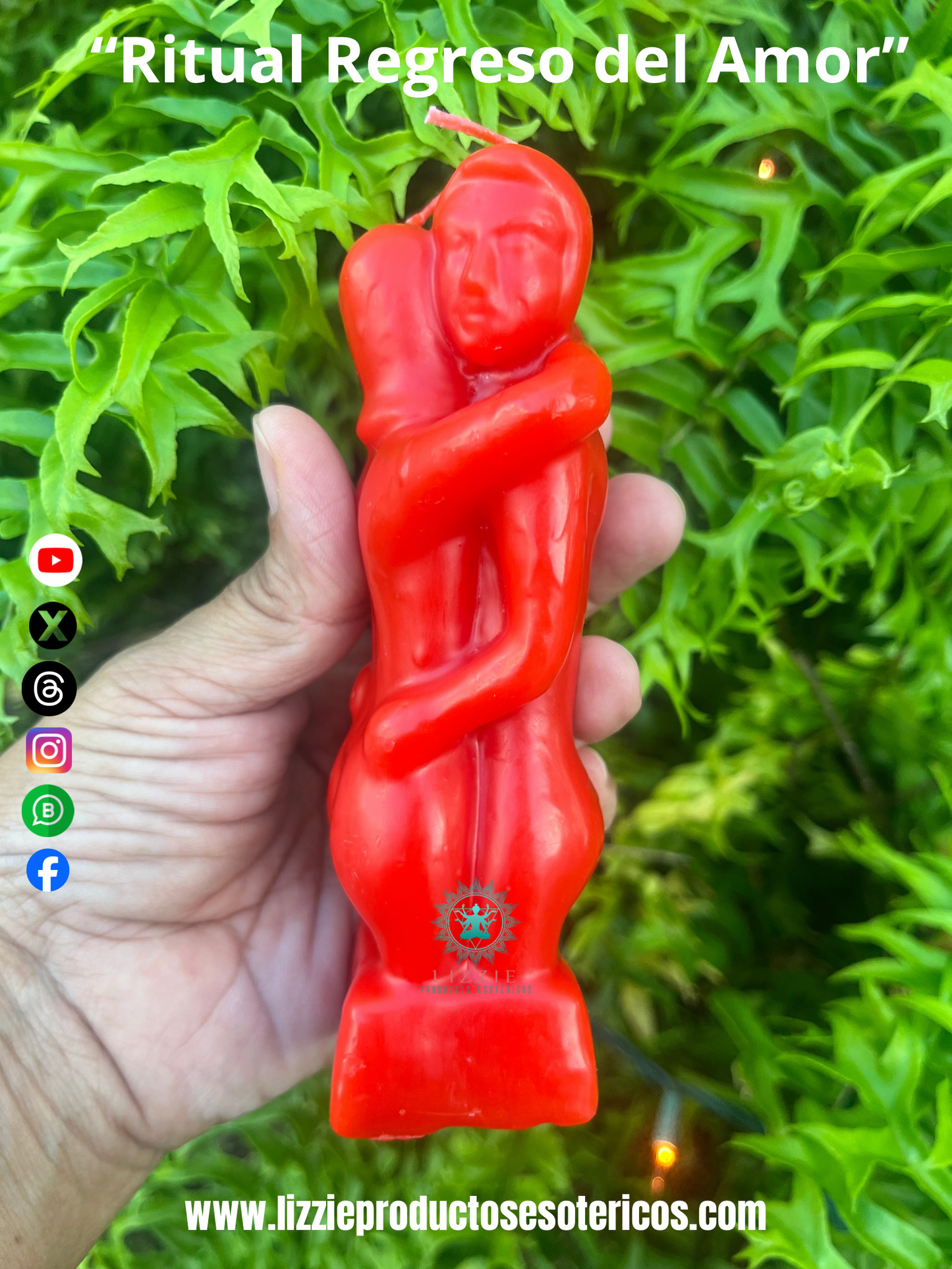 “ Ritual Regreso del Amor ”