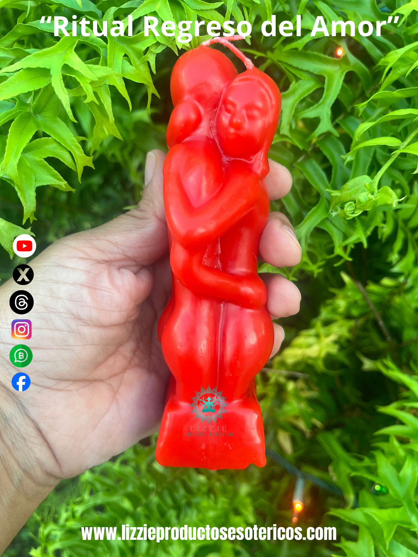 “ Ritual Regreso del Amor ”