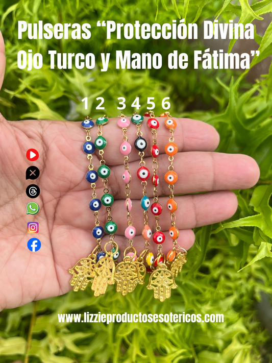 Pulseras “Protección Divina
 Ojo Turco y Mano de Fátima”