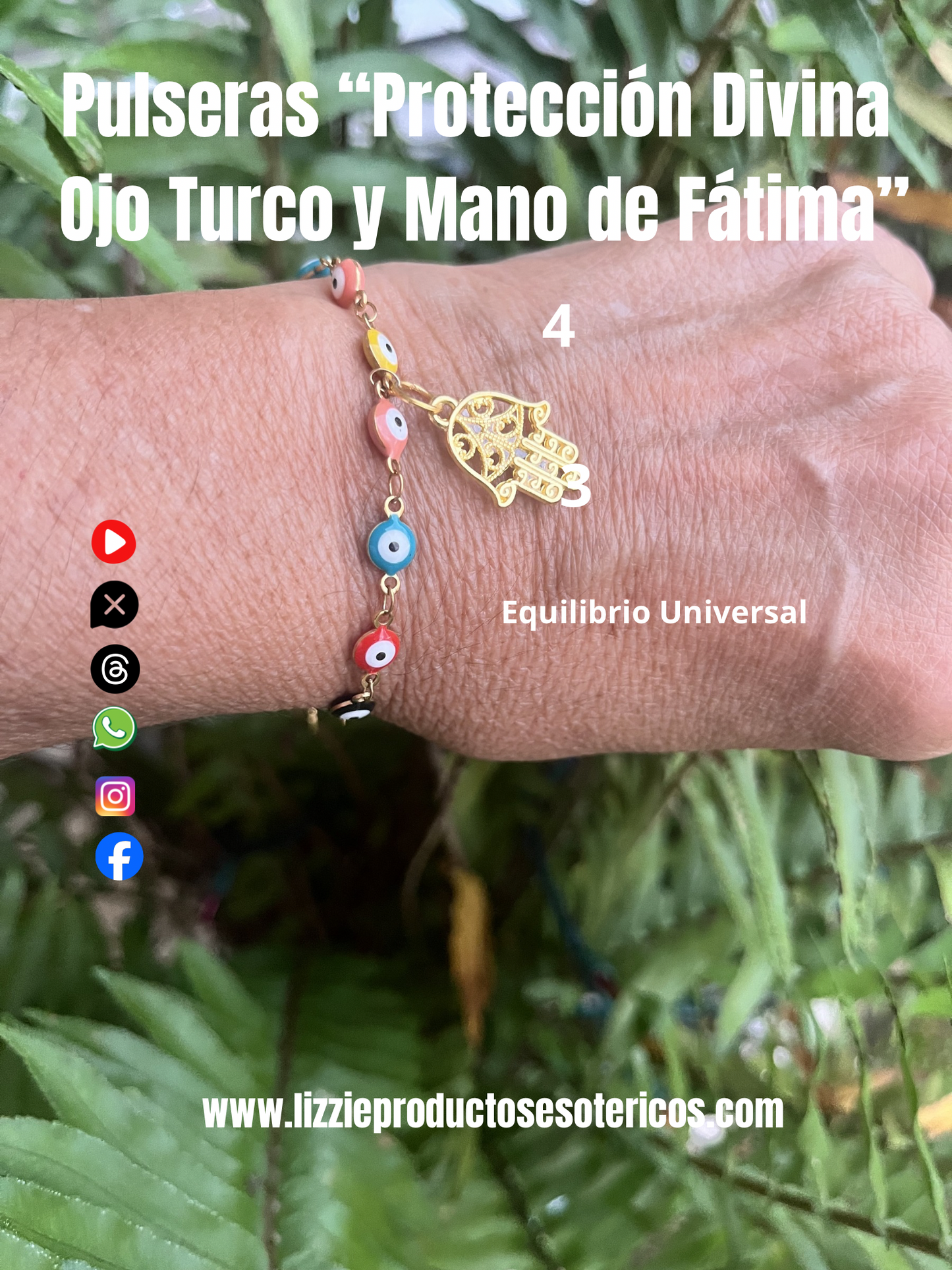 Pulseras “Protección Divina
 Ojo Turco y Mano de Fátima”