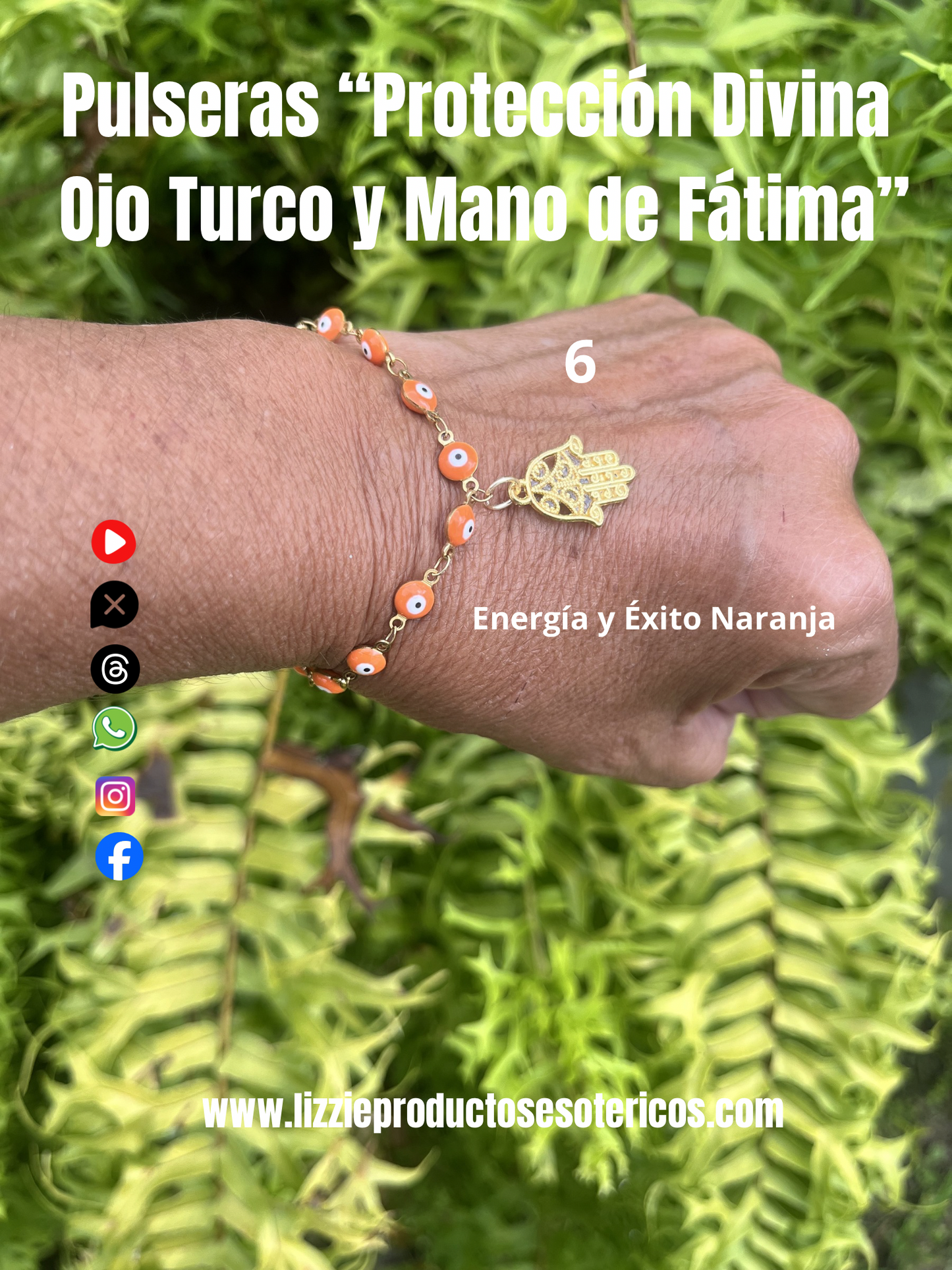 Pulseras “Protección Divina
 Ojo Turco y Mano de Fátima”