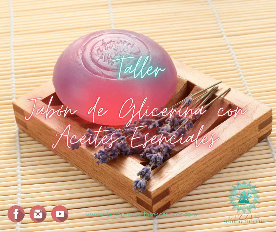 Taller Jabón de Glicerina con Aceites Esenciales